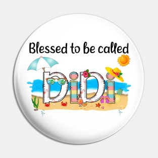 Blessed To Be Called Didi Summer Beach Happy Mother's Pin