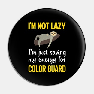 Funny Lazy Color Guard Colorguard Pin