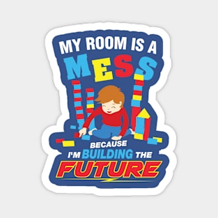 My Room is  A Mess for the Active Child Who Loves Building Magnet