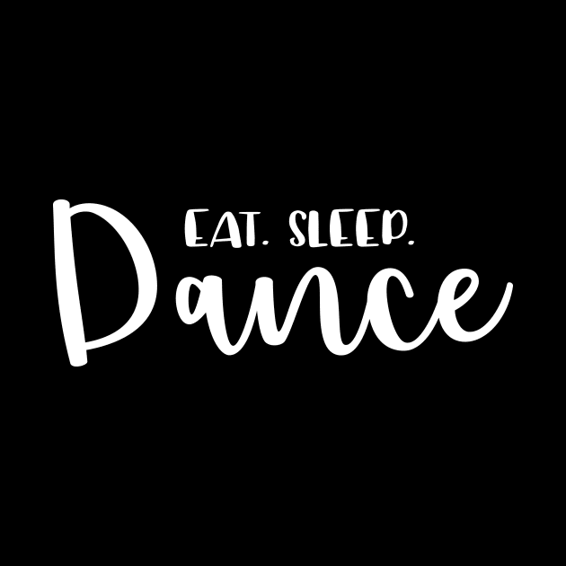 Eat, sleep, dance by colorbyte