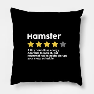 Hamster Rating for Hamster Lover Funny Quote Pillow