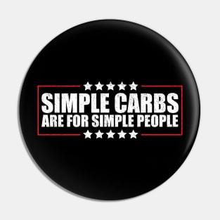 Simple Carbs Are For Simple People LOSE WEIGHT Pin