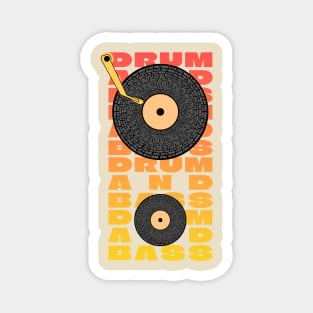 house music is life drum and bass themed design Magnet