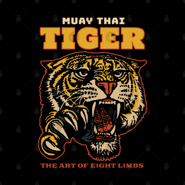 Muay Thai Tiger The Art of Eight Limbs by KewaleeTee