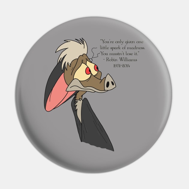 Batty - Robin Williams Tribute Pin by knightwatchpublishing