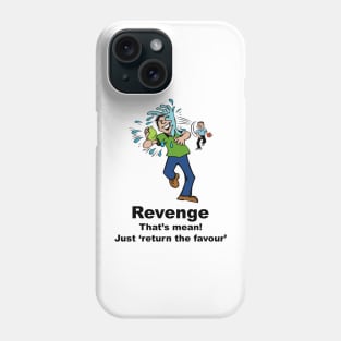 Revenge Phone Case