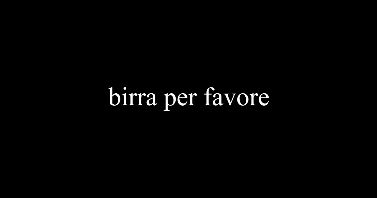 Beer Please Birra Per Favore Italian Foreign Language Group Beer