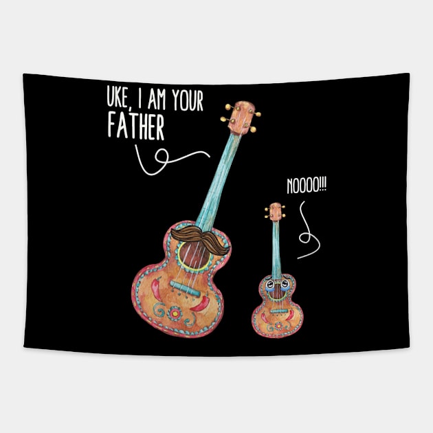 Uke I Am Your Father, Noo! Funny Ukelele Guitar Lover Tapestry by EvetStyles