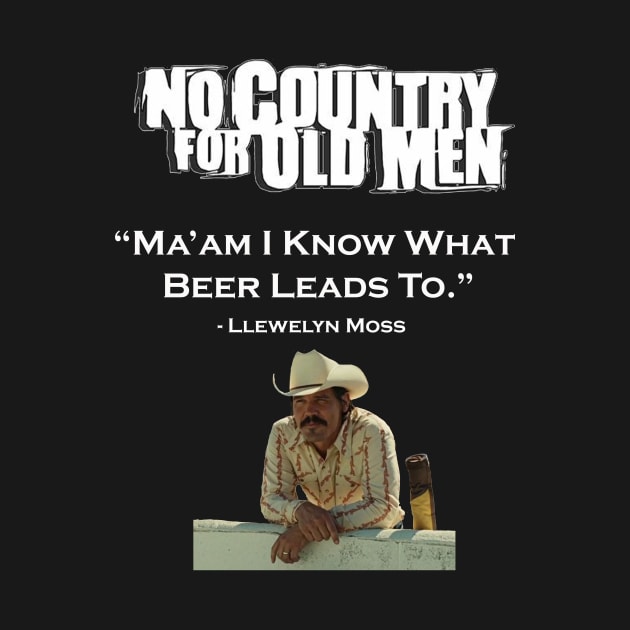 NO COUNTRY FOR OLD MEN QUOTES by Cult Classics