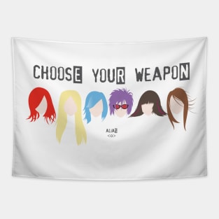 Choose Your Weapon - Alias Tapestry