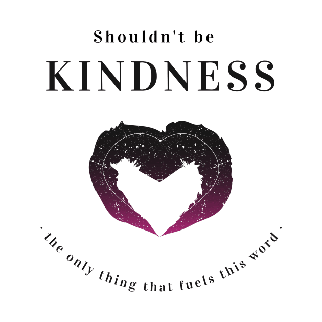 Kindness - Self help design by Divine Crowns