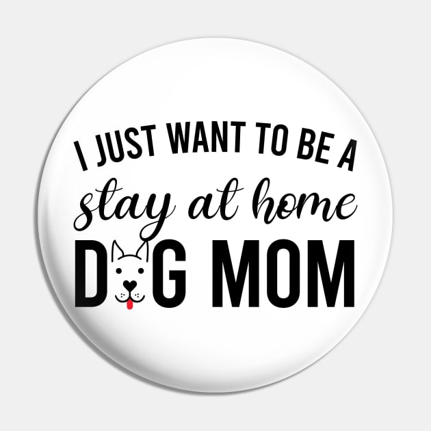 STAY AT HOME DOG MOM Pin by BonnyNowak