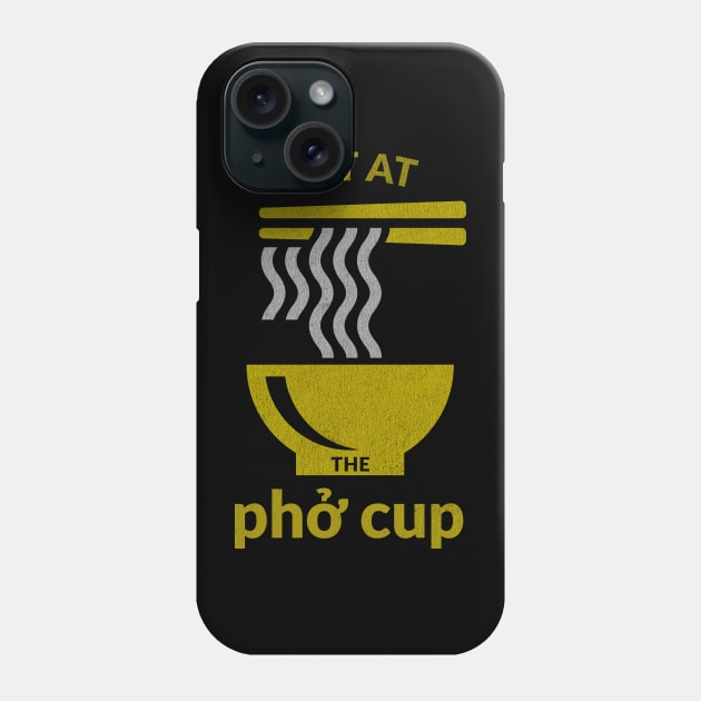 Eat at The Pho Cup Phone Case by codeWhisperer