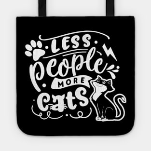 Less People More Cats Tote