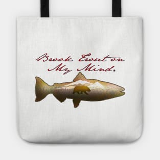 Brook Trout on My Mind Tote