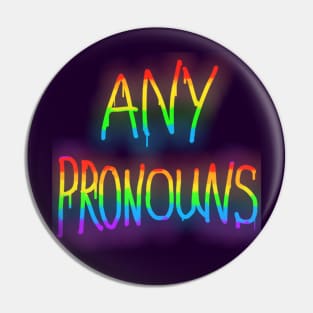 Any Pronouns Pin