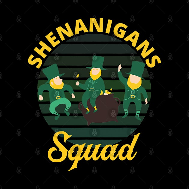 Shenanigans Squad St Patrick's Day Irish Luck Drinking Shirt by ruffianlouse