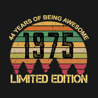 44 Years Of Being Awesome Limited Edition 44th Birthday Gift T-Shirt