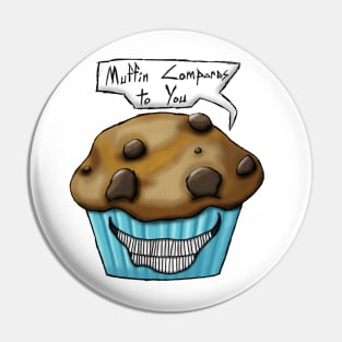 Muffin Pin