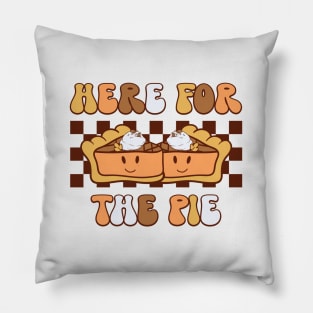 Here for the Pie Pillow