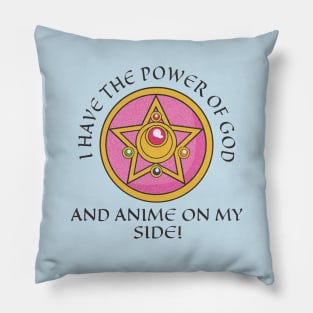 The power of God and anime Pillow