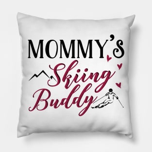 Mommy's Skiing Buddy Pillow