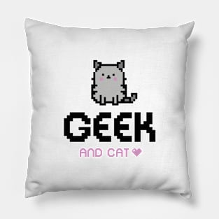 GEEK AND CAT LOVER Pillow