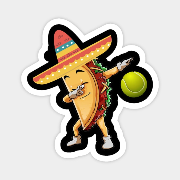 Dabbing tennis taco dab Magnet by Antoniusvermeu