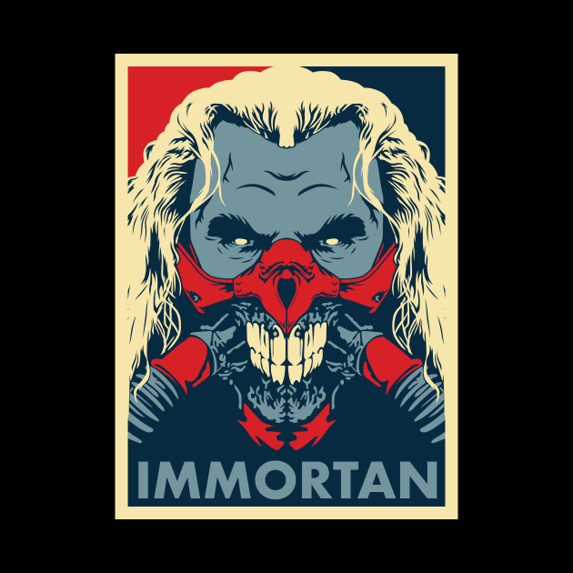 Immortan Joe "Hope" Poster by Woah_Jonny