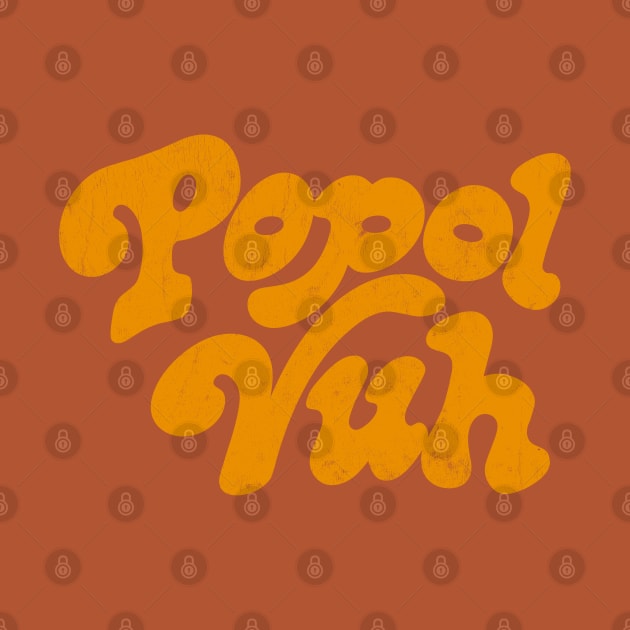 Popol Vuh /// Retro 70s Typography Design by DankFutura