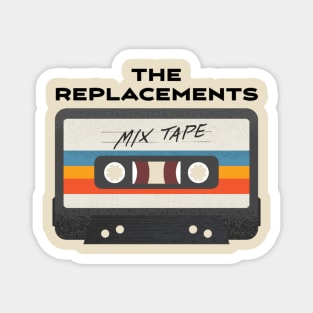 The Replacements Magnet