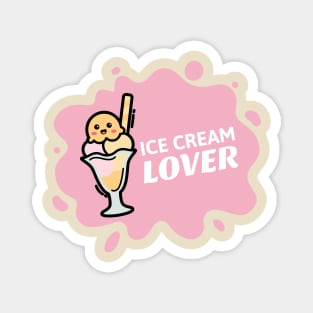 Design for ice cream lovers Magnet