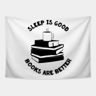 Sleep is good Tapestry