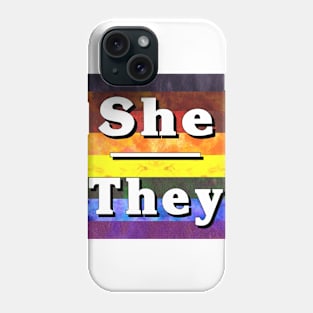 She-They Pronouns: Inclusive Phone Case