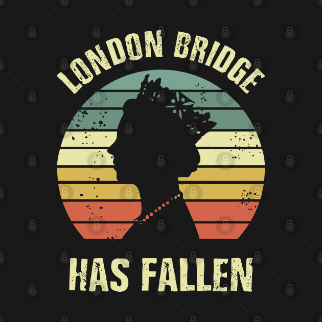 london bridge has fallen - royal by Vortex.Merch