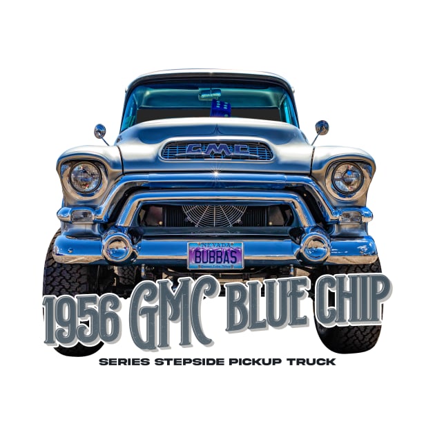 1956 GMC Blue Chip Series Stepside Pickup Truck by Gestalt Imagery