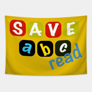 Save ABC -read Tapestry