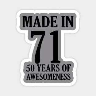 Made In 1971 Born in 1971 Birthday 50 Years Magnet