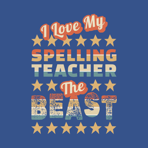 I love my spelling teacher the beast by ArtOnTheRun