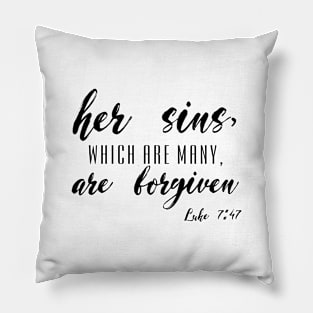 Here sins which are many Pillow