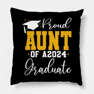 Senior Proud aunt of a Class of 2024 Graduate Pillow