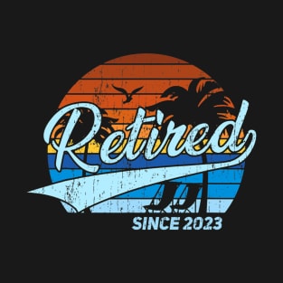 Retired 2023 - Retirement T-Shirt