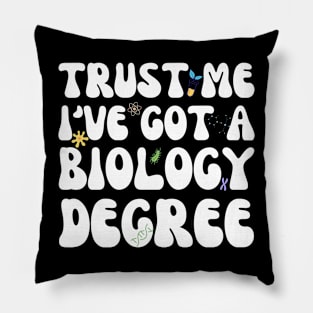 Funny Biology Major Graduation Biologist Humor Pillow