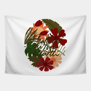 health is true wealth flowersss Tapestry