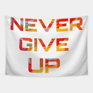 Never Give up Tapestry