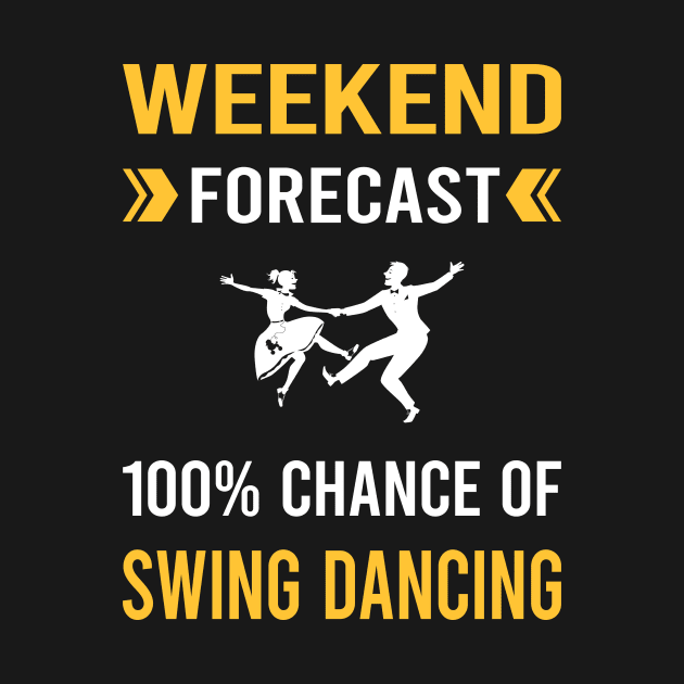 Weekend Forecast Swing Dancing Dance by Bourguignon Aror