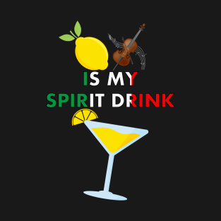 Lemon Cello Limoncello is my Spirit Drink Funny T-Shirt