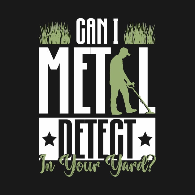 Can I Metal Detect In Your Yard? - Metal Detecting Treasure by Anassein.os