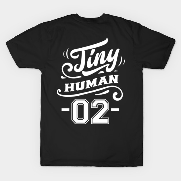 Discover Tiny Human 02 - Family Matching - T-Shirt