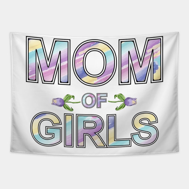 Mom Of Girls Tapestry by Designoholic